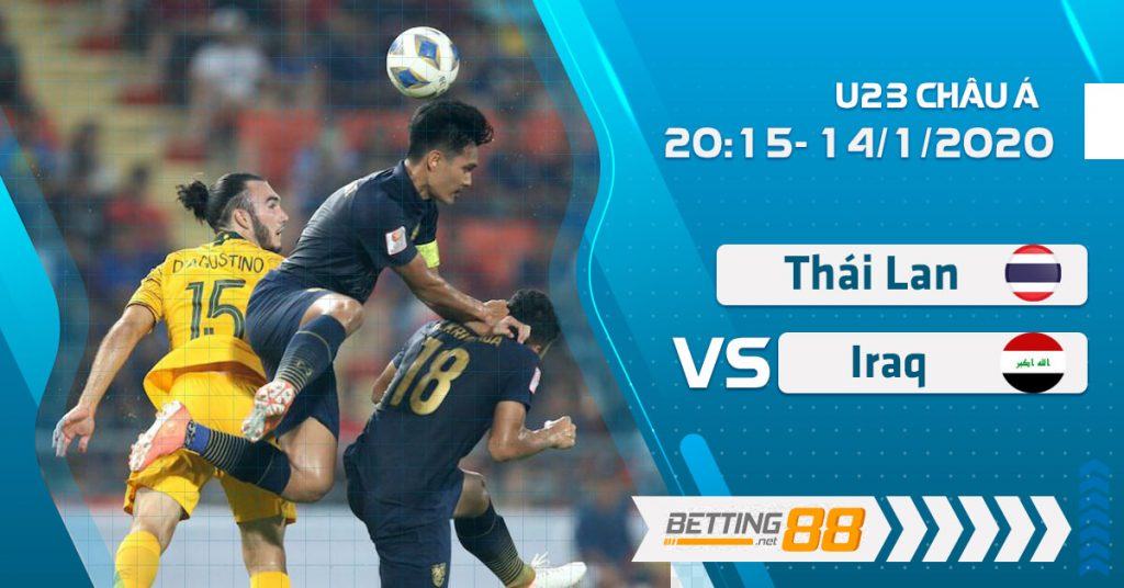 Soi kèo U23 Thái Lan vs U23 Iraq, 20h15 ngày 14/1/2020